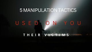 5 Manipulation Tactics Being Used on You Every Day