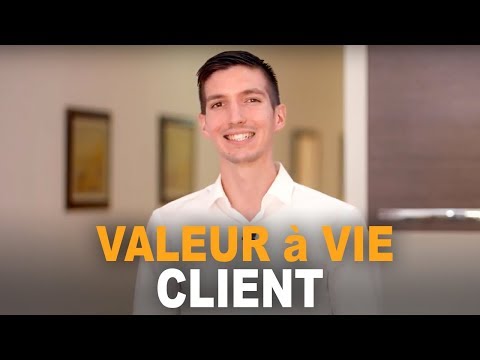 Comment Augmenter La Valeur Vie Client En 8 Étapes