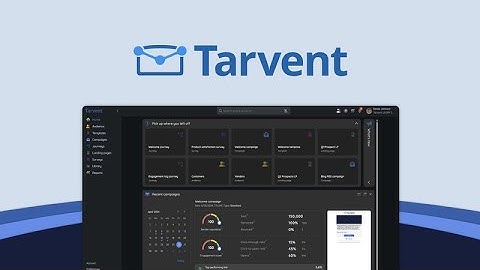 Tarvent Lifetime Deal - Email Marketing and Automation Made Easier