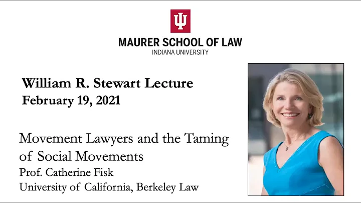 William R. Stewart Lecture - Catherine Fisk
