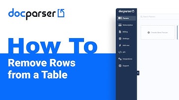 Docparser Academy: How to Remove Rows from a Table