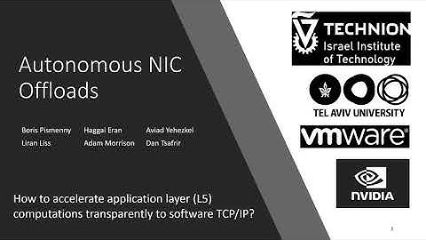 ASPLOS`21 - Session 1 - Autonomous NIC offloads - Full video