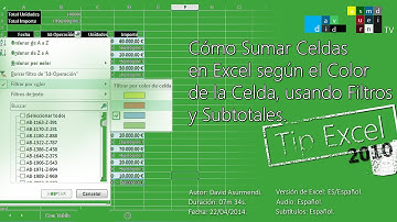Sumar Celdas por el Color de la Celda, usando Filtros y Subtotales. Excel 2010.