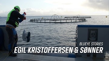 Fish farmer Egil Kristoffersen & Sønner | Blueye Stories
