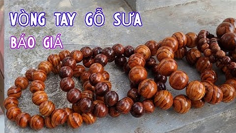 Chi Tiết Giá Vòng Tay Gỗ Sưa Già Và Non Đủ Loại Từ Bé Đến Lớn - Gỗ Sưa Bắc Già Gỗ Sưa Quảng Bình