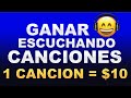 Ganar $10 Dolares Escuchando Musica [Ganar Dinero Por Internet]