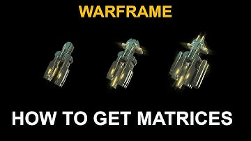 How to get Orokin Orientation, Ballistics, & Animus Matrices in Warframe