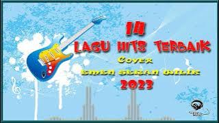 14 Lagu Hits Terbaik 💕 Emen Seran Wilik Cover 💕 Musik Pop Indonesia