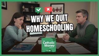 Why We Quit Homeschooling