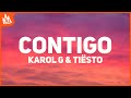 KAROL G – CONTIGO [Letra] ft. Tiësto