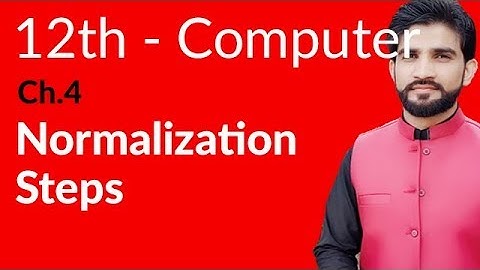 ICS Computer Part 2- Ch 4 - Normalization Steps - Inter Part 2 Computer