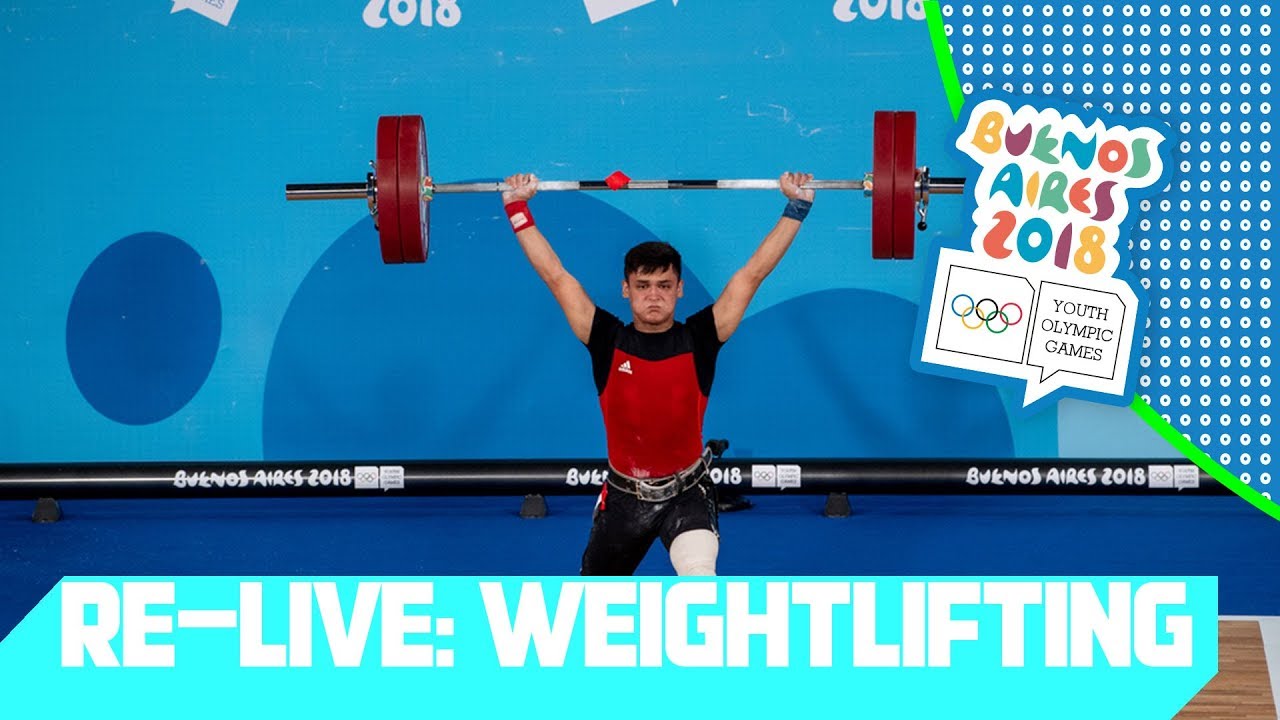 RE-LIVE Day 02 Weightlifting Youth Olympic Games 2018 Buenos Aires