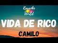 Vida de Rico - Camilo (KARAOKE)