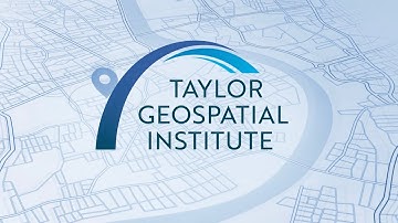 Taylor Geospatial Institute: Location, Collaboration, Impact