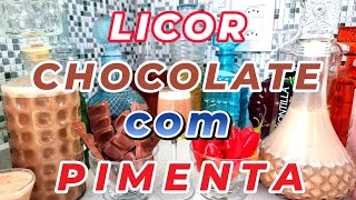 Licor de Chocolate com Pimenta