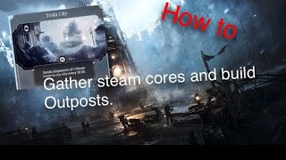 Frostpunk steam cores+ outpost tutorial