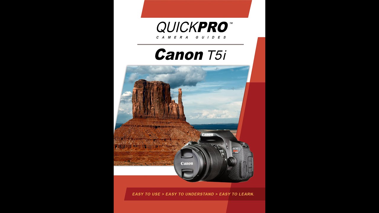 Canon T5i Instructional Guide by QuickPro Camera Guides - YouTube