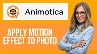 How to Apply Motion Effect for Photos in Animotica — Step by Step Animotica Tutorial screenshot 3