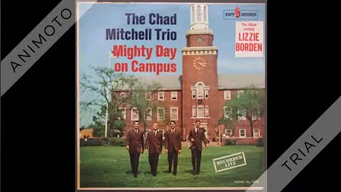 Chad Mitchell Trio - Lizzie Borden - 1962