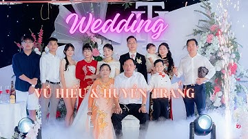 Wedding Vũ Hiếu & Huyền Trang (Full) Sóc Sơn Hà Nội