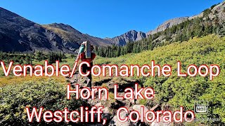 Backpacking Colorado: Venable/Comanche Loop and Horn Lakes.