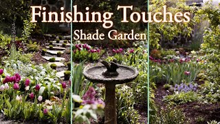 Shade Gardening | Finishing Touches | Plant Nursery shopping \& Haul