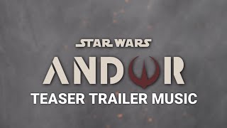Star Wars: Andor | Official Trailer 1 Music