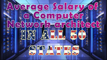 Computer Network Architect Salaries 2023