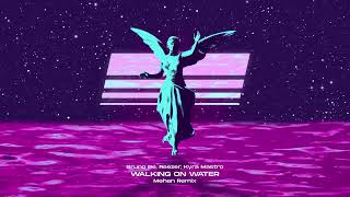 Bruno Be, Reezer - Walking On Water (Mehen Remix) ft. Kyra Mastro