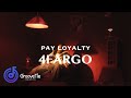 4Fargo PAY LOYALTY GrooveTie Where Artists And Fans Unite The Lyrical Parlor mp3
