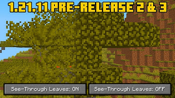 Minecraft 1.21.11 Pre Release 2 & 3 NEW SPEAR CHANGES & SEE-THROUGH LEAVES
