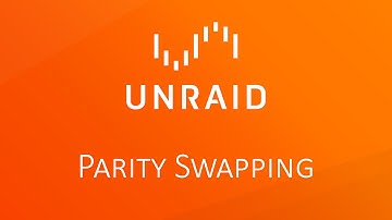 Unraid Quickie - Parity Swapping Procedures