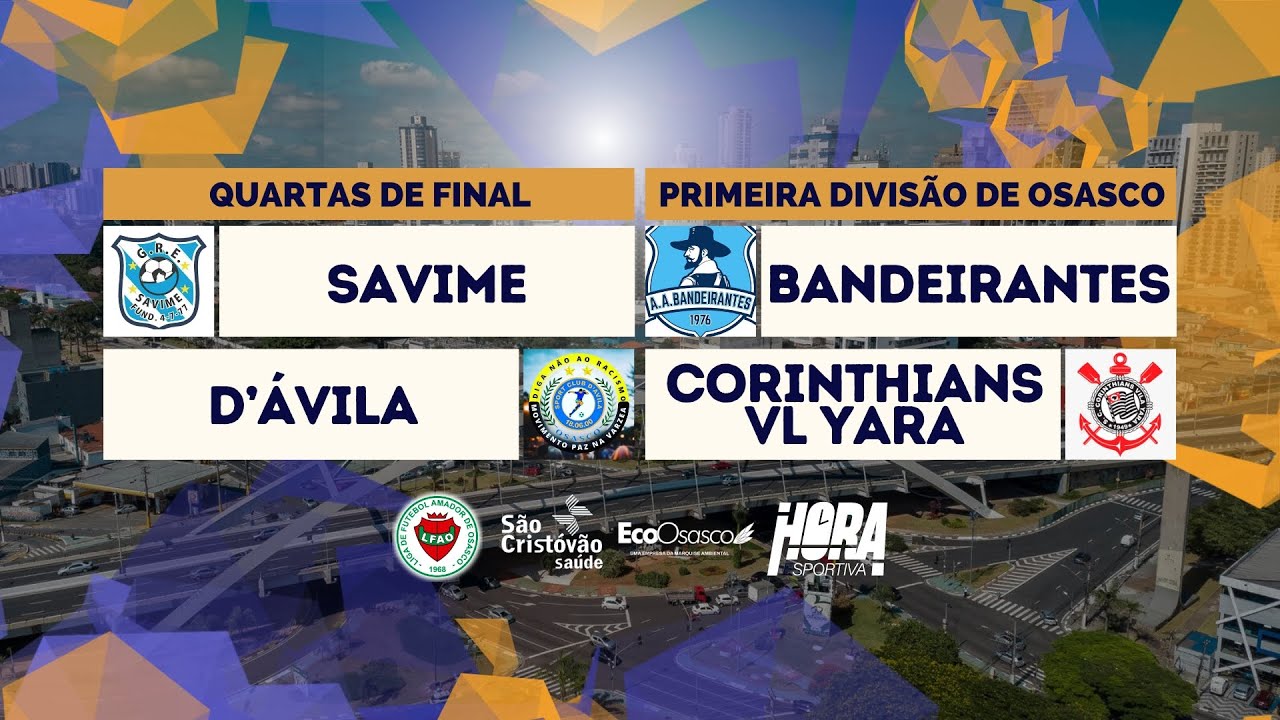 Quartas de final  - Primeira Divisão de Osasco