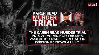 WATCH LIVE: Day 15 of witness testimony in Karen Read murder trial.