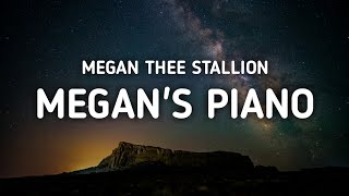 Megan Thee Stallion - Megan's Piano (Lyrics)