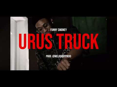 (Free) Funny $money x Big Steff 'Urus Truck' Type Beat | @MeloDroppin30