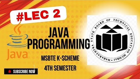 Java Programming Lecture 2 | Unit 1 | K scheme | |Diploma MSBTE Polytechnic#msbte #diploma #java