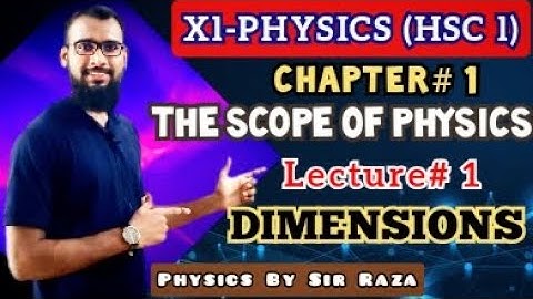 Xi-physics_Chapter#1: The Scope Physics | Lecture#1.1 |