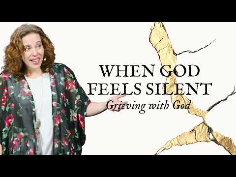 When God Feels Silent | Learning to Grieve with God | Lamentations 2