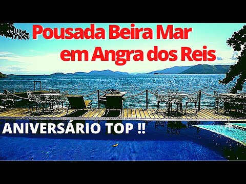 POUSADA TOP EM ANGRA DOS REIS / DICAS DE VIAGEM