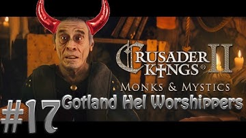 Crusader Kings 2: Monks & Mystics - Got Hel? #17