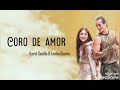 Coro de amor ; EN LETRA😚