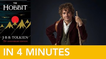 The Hobbit in 4 minutes