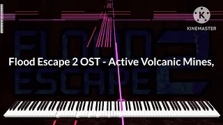[Black Midi] Flood Escape 2 OST - Active Volcanic Mines, 701k Notes, ZionBD MIDI.
