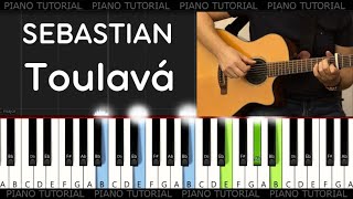 Sebastian - Toulavá (piano tutorial | jak hrát)