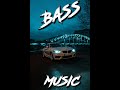 Car Music (Bass Boosted)