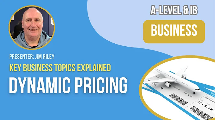 Dynamic Pricing | A-Level & IB Business