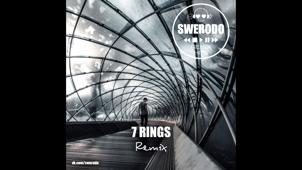 SWERODO - 7 Rings (Remix)