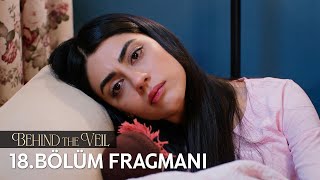 Gelin 18 Bölüm Fragmanı Behind The Veil 18 Promo