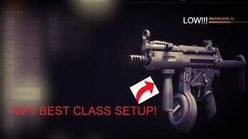 MP5 best class setup (low level)